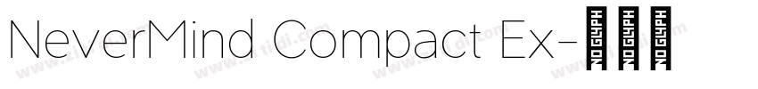 NeverMind Compact Ex字体转换